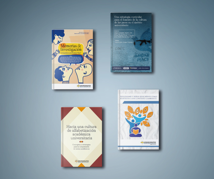 Libros publicados por UNIMINUTO en la Fiesta del Libro y la Cultura de Medellín Cuatro diferentes obras hacen presencia en la Fiesta del Libro y la Cultura de Medellín 2023