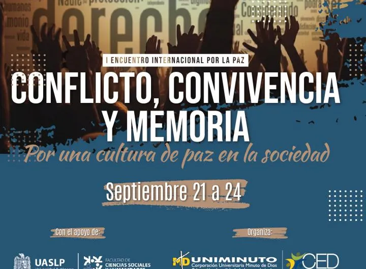 Conflicto, convivencia y memoria: por una cultura de paz en la sociedad